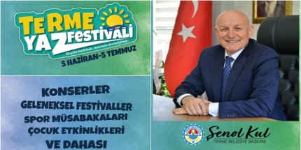 Karadeniz'in En Renkli Yazı Terme'de Yaşanacak